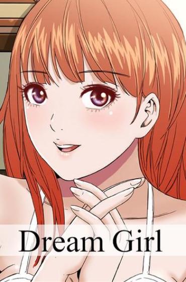 Hugetits [肆壹零]Dream Girl Ch.1~5 [Chinese]中文  Pauzudo