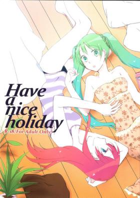 Anale Have a nice holiday - Vocaloid Bear