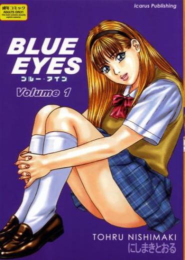 Lovers Blue Eyes Vol.1  Fat Ass
