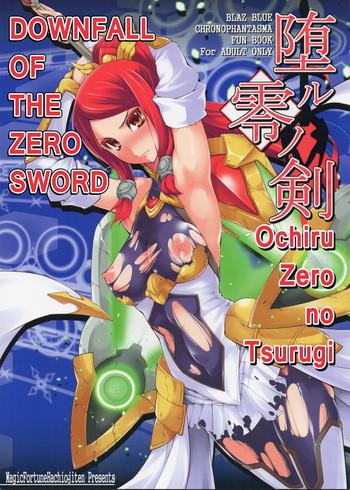 Gets Ochiru Zero No Tsurugi - Blazblue