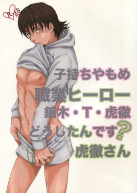 Adolescente Komochi Yamome Shokugyou Hero Kaburagi T Toratouru Doushitan desu? Toratouru-san - Tiger and bunny Big breasts