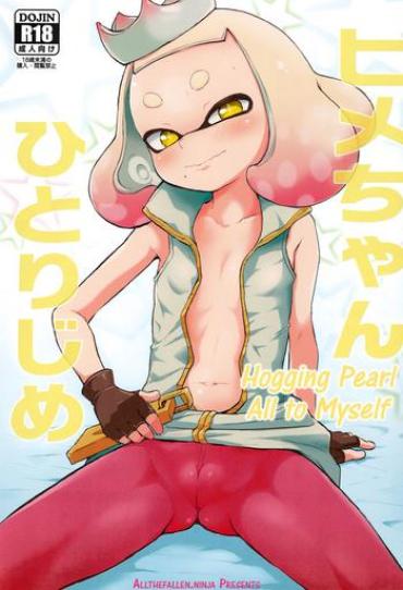 Shoes Hime-chan Hitorijime | Hogging Pearl All To Myself – Splatoon Hot Couple Sex