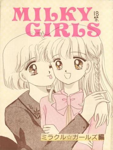 Gorda MILKY GIRLS – Miracle Girls Gaysex