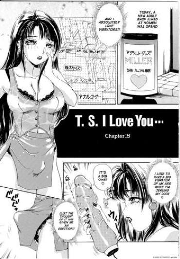 Ass Fucking T.S. I LOVE YOU… 1 Chapter 15  Art