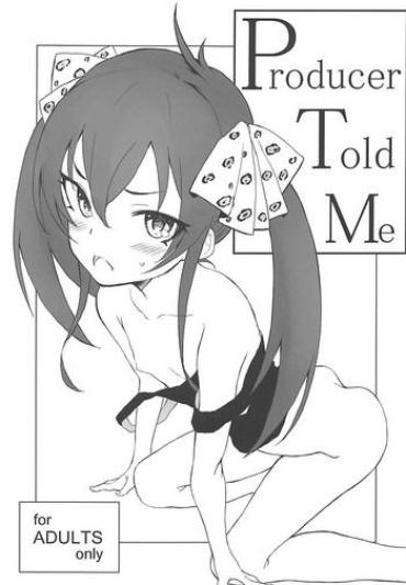 Teen Sex Producer Told Me – The Idolmaster