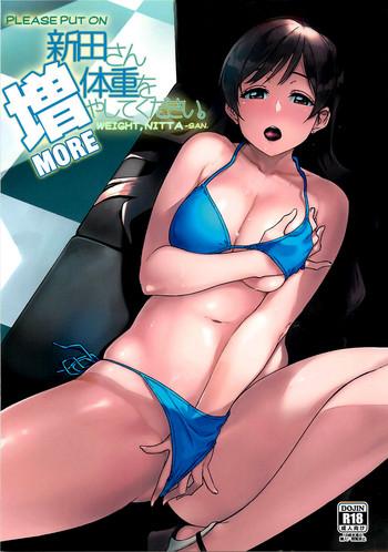 Hot Pussy (C92) [Rokusyoku Mikan (Tachiroku)] Nitta-san Taijuu o Fuyasite Kudasai. | Please put on more weight, Nitta-san (THE IDOLM@STER CINDERELLA GIRLS) [English] [obsoletezero] - The idolmaster Sex Toy