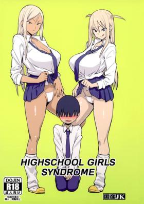 Hardcore Porno Joshikousei Shoukougun | Highschool Girls Syndrome - Original Fake Tits