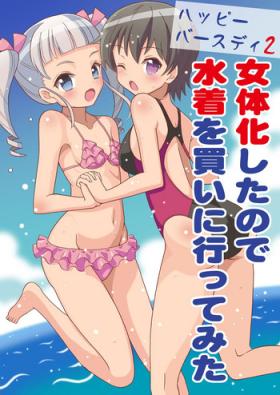 Cuckolding Happy Birthday 2 - Nyotaika Shita no de Mizugi o Kai ni Ittemita - Original Hot Naked Girl