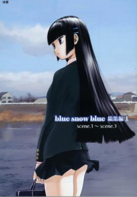 Super blue snow blue collection scene 1-2 Girlongirl