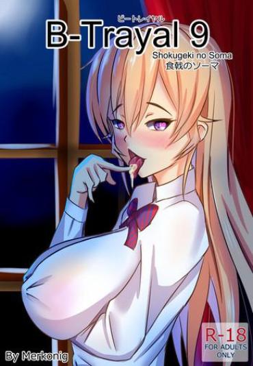 Cutie B-Trayal 9 – Shokugeki No Soma