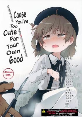 Hardcore Fucking Kimi ga Kawaisugiru kara | Cause You're Too Cute For Your Own Good Puba