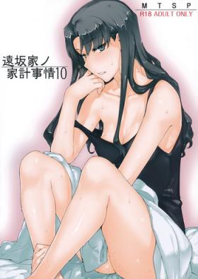 Monster Dick Tosaka-ke no Kakei Jijou 10 | The Tosaka Household's Family Circumstances 10 - Fate stay night Pene