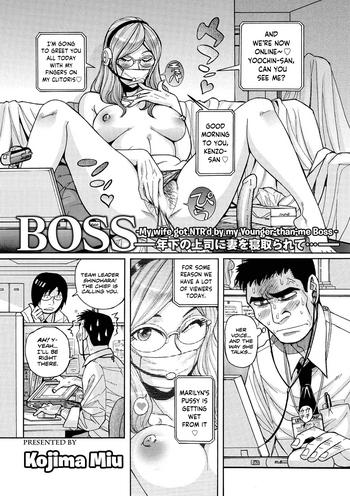 Hardsex [Kojima Miu] BOSS -Toshishita No Joushi Ni Tsuma O Netorarete...- | Boss -My Wife Got NTR'd By My Younger-than-me Boss- (Mesu Okaa-san) [English] [obsoletezero] [Digital]  Sex Massage