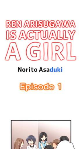 Swing Ren Arisugawa is actually a girl - Ongoing Gapes Gaping Asshole