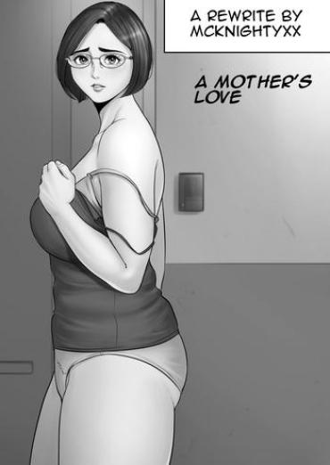 A Mother's Love [English] [Rewrite] [McKnightyxx]