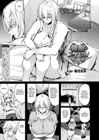 Tgirl [Kasuga Mayu] Saimin Idol ~Happy Clover Ga Chiriochiru Made~ Ch. 4 (COMIC Unreal 2018-12 Vol. 76) [English] [CGrascal] [Digital]  Muscular