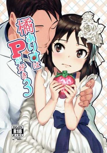 Neighbor Tachibana Arisu Wa P Ga Suki 3 – The Idolmaster Game
