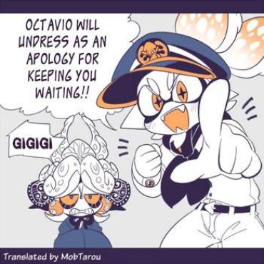 Cumload Octavio Will Undress As An Apology For Keeping You Waiting!! – Splatoon