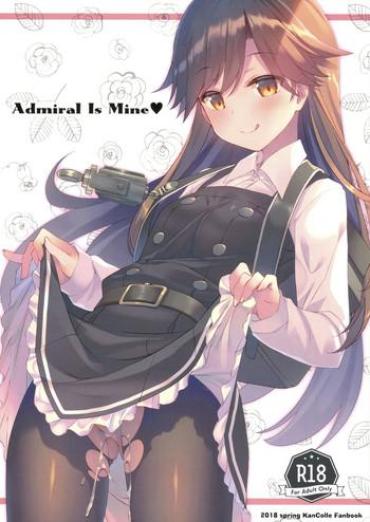 Gilf Admiral Is Mine – Kantai Collection Assgape