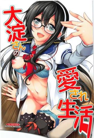 Step Dad Ooyodo-san No Aisare Seikatsu – Kantai Collection