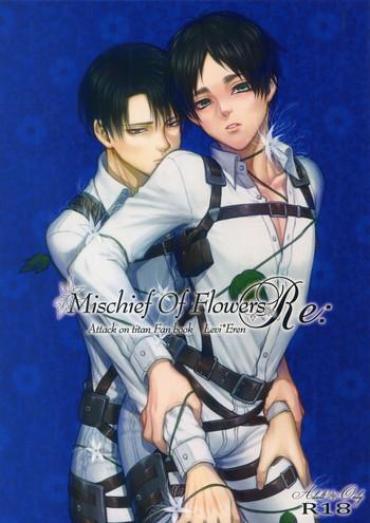 (Ore No Kibou, Ore No Tsubasa 2) [Progress (Natsuki)] Mischief Of Flowers Re: (Shingeki No Kyojin)