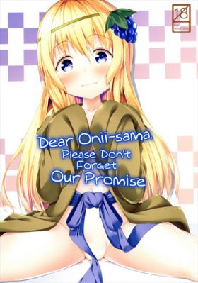 Haikei Oniisama. Please Don't Forget Our Promise