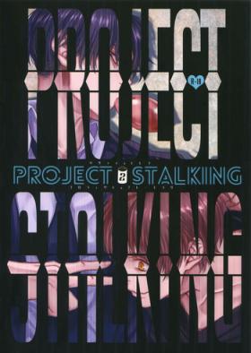PROJECT STALKING 2