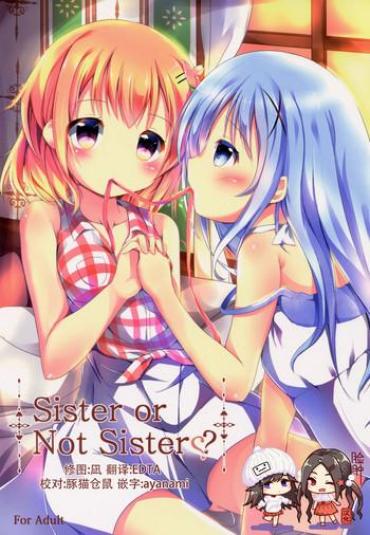 (COMIC1☆10) [Atelier Hinata (Hinata Yuu)] Sister Or Not Sister?? (Gochuumon Wa Usagi Desu Ka?) [Chinese] [脸肿汉化组]
