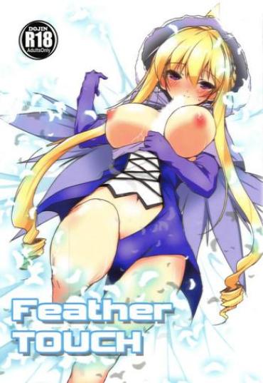 (COMIC1☆15) [Plumy Snow (Umesato Yukino)] Feather Touch (Flower Knight Girl)