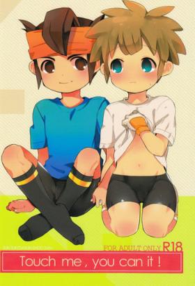 Anal Play Touch me, you can it! - Inazuma eleven Bulge