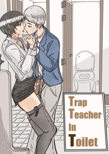 Trap Teacher In Toilet (Complete)