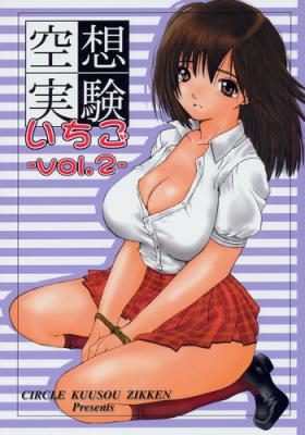 Ass Sex Kuusou Zikken Ichigo Vol.2 - Ichigo 100 Culito