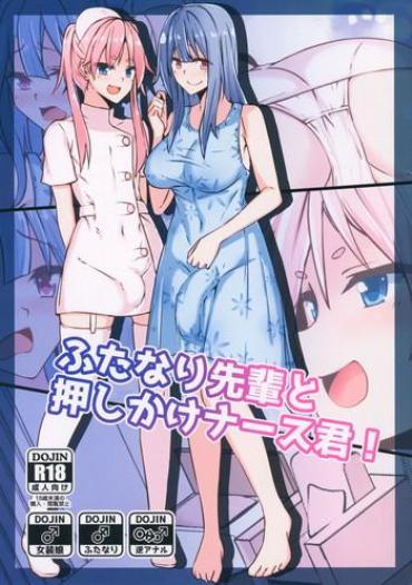 Girl On Girl Futanari Senpai To Oshikake Nurse-kun! – Original