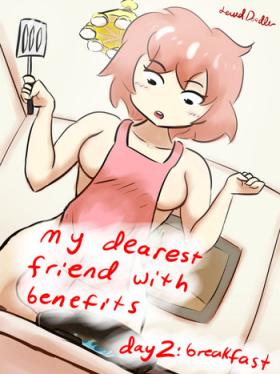 Fudendo My Dearest Friend with Benefits Day 2: Breakfast - Doki doki literature club Butt Plug