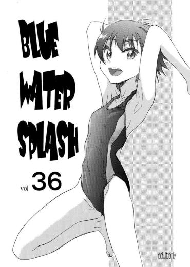 (C87) [Ootsuku Shouji (Shinjinkun)] BLUE WATER SPLASH 36