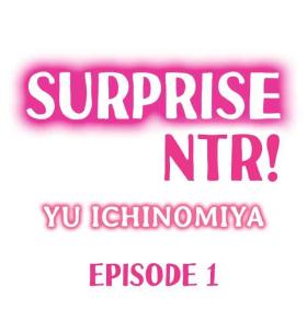 Lez Surprise NTR! Ch. 1 - 4 Groping
