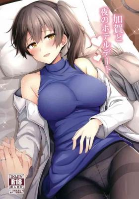 Hardcore Kaga to Yoru no Hotel Date | An Overnight Hotel Date With Kaga - Kantai collection Squirting