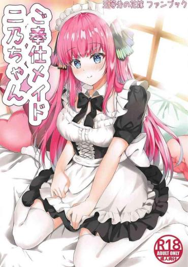 Pussylicking Gohoushi Maid Nino-chan – Gotoubun No Hanayome