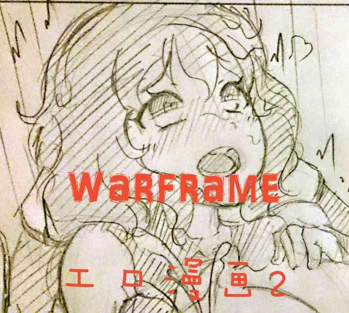Top warframeエロ漫画2 - Warframe Fuck My Pussy Hard