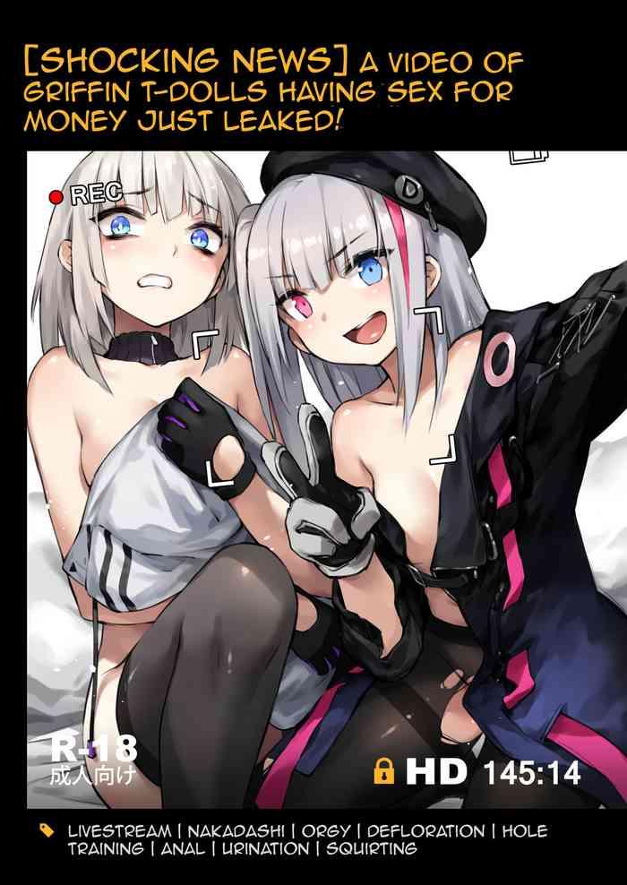 Gay Hardcore A Video of Griffin T-Dolls Having Sex For Money Just Leaked! - Girls frontline Tanga