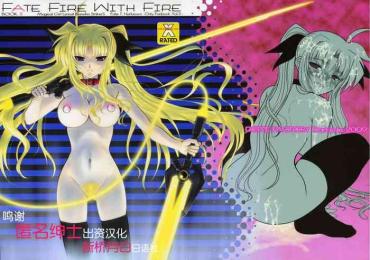 Sluts Fate Fire With Fire Book III – Mahou Shoujo Lyrical Nanoha Brasil