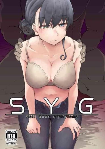 [Metamor (Ryo)] SYG -Sell Your Girlfriend- [Digital]