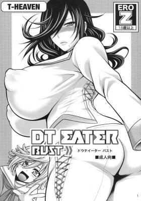 Cock Suckers DT EATER BUST - God eater Sex Pussy
