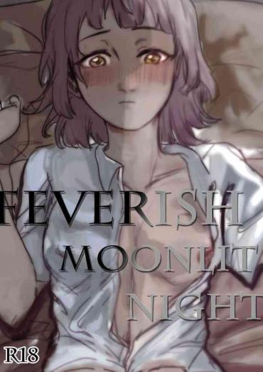 [Oznor] Feverish Moonlit Night (Love Live! Nijigasaki High School Idol Club) [Chinese]
