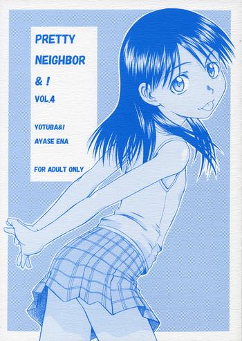 Lesbos PRETTY NEIGHBOR&! VOL.4 - Yotsubato