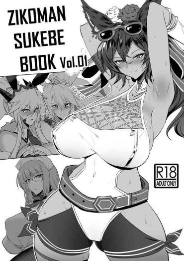 Tight Pussy ZIKOMAN SUKEBE BOOK Vol.01 – Kantai Collection Fate Grand Order Granblue Fantasy Teen Sex