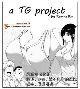 a TG project