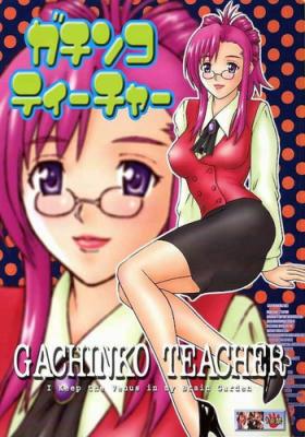 Cavala Gachinko Teacher - Onegai teacher Hot Teen
