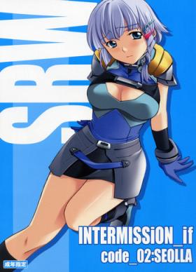 Gay Party INTERMISSION_if code_02: SEOLLA - Super robot wars Aunt