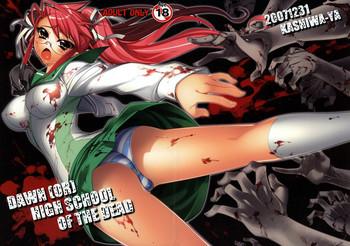 (SC39) [Kashiwa-ya (Hiyo Hiyo)] DAWN (OR) HIGH SCHOOL OF THE DEAD (Gakuen Mokushiroku HIGHSCHOOL OF THE DEAD)